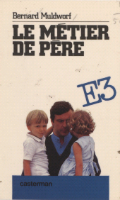 E-book, Le Métier de père, Casterman (réédition numérique FeniXX)
