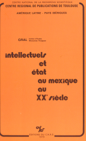 eBook, Intellectuels et État au Mexique au 20e siècle, CNRS Éditions (réédition numérique FeniXX)