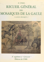 eBook, Recueil général des mosaïques de la Gaule (1.1) : Province de Belgique, partie ouest : 10e supplément à Gallia, CNRS Éditions (réédition numérique FeniXX)