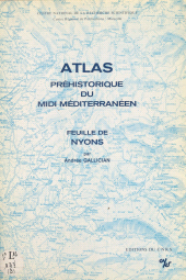 eBook, Atlas préhistorique du Midi méditerranéen (2) : Feuille de Nyons, CNRS Éditions (réédition numérique FeniXX)
