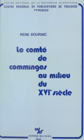eBook, Le comté de Comminges au milieu du 16e siècle, CNRS Éditions (réédition numérique FeniXX)