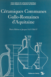 eBook, Céramiques communes gallo-romaines d'Aquitaine, CNRS Éditions (réédition numérique FeniXX)
