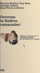 eBook, Ouvrons la fenêtre, camarades !, La Découverte (réédition numérique FeniXX)
