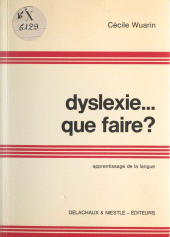 E-book, Dyslexie... que faire ?, Delachaux et Niestlé (réédition numérique FeniXX)
