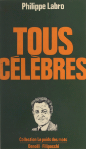 E-book, Tous célèbres, Denoël (réédition numérique FeniXX)