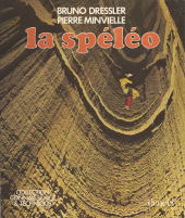 E-book, La spéléologie, Denoël (réédition numérique FeniXX)