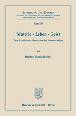 E-book, Materie - Leben - Geist. : Zum Problem der Reduktion der Wissenschaften., Duncker & Humblot