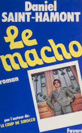 eBook, Le Macho, Fayard (réédition numérique FeniXX)