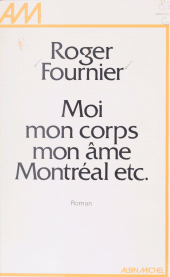 E-book, Moi, mon corps, mon âme, Montréal, etc., FeniXX