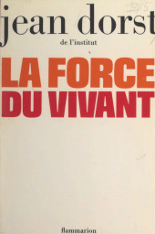 E-book, La force du vivant, Flammarion (réédition numérique FeniXX)
