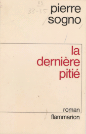 E-book, La Dernière Pitié, Flammarion (réédition numérique FeniXX)