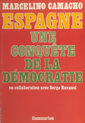 E-book, Espagne, une conquête de la démocratie, Flammarion (réédition numérique FeniXX)