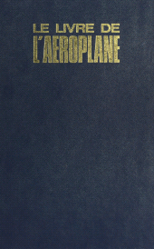 E-book, Le livre de l'aéroplane, Flammarion (réédition numérique FeniXX)