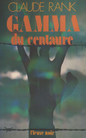 E-book, Gamma du Centaure, Fleuve Éditions (réédition numérique FeniXX)