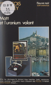 E-book, Matt et l'uranium volant, Fleuve éditions (réédition numérique FeniXX)