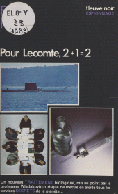 eBook, Pour Lecomte, 2 + 1 = 2, Fleuve éditions (réédition numérique FeniXX)
