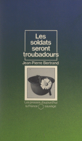 E-book, Les soldats seront troubadours, Gallimard (réédition numérique FeniXX)