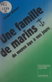 E-book, Une famille de marins, du Moyen Âge à nos jours, Hachette (réédition numérique FeniXX)