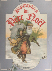 E-book, Biographies du Père Noël, Hachette (réédition numérique FeniXX)
