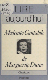 eBook, Moderato cantabile, de Marguerite Duras, Hachette (réédition numérique FeniXX)