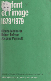 eBook, L'enfant et l'image : 1879-1979, Hachette (réédition numérique FeniXX)