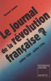 E-book, Le journal de la Révolution française, juillet 1788 - juillet 1794, Hachette (réédition numérique FeniXX)