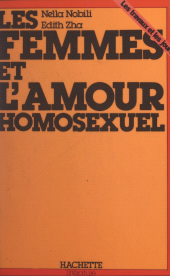 eBook, Les femmes et l'amour homosexuel, Hachette (réédition numérique FeniXX)