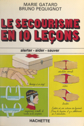 E-book, Le secourisme en 10 leçons, Hachette (réédition numérique FeniXX)