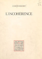 E-book, L'incohérence, Hachette (réédition numérique FeniXX)