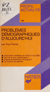 E-book, Problèmes démographiques d'aujourd'hui, Hatier (réédition numérique FeniXX)