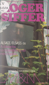 E-book, Alsace-Elsass : Ou À chaque fou sa casquette et à moi mon chapeau. Réflexions et anecdotes, JC Lattès (réédition numérique FeniXX)