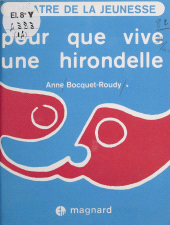 E-book, Pour que vive une hirondelle, Magnard (réédition numérique FeniXX)