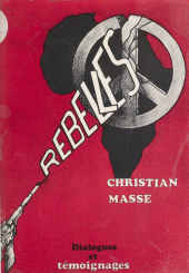 E-book, Rebelles : Voyage et captivité au lac Tchad, Magnard (réédition numérique FeniXX)