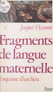E-book, Fragments de langue maternelle : Esquisse d'un lieu, Payot & Rivages (réédition numérique FeniXX)