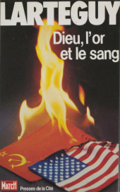 E-book, Dieu, l'or et le sang, Presses de la Cité (réédition numérique FeniXX)