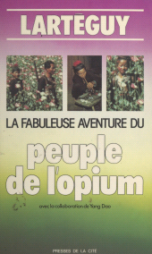 eBook, La fabuleuse aventure du peuple de l'opium, Presses de la Cité (réédition numérique FeniXX)