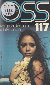 E-book, OSS 117 sème la désunion à La Réunion, Presses de la Cité (réédition numérique FeniXX)
