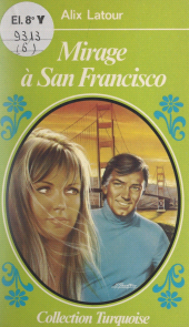 eBook, Mirage à San Francisco, Presses de la Cité (réédition numérique FeniXX)
