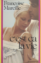 E-book, C'est ça la vie, Presses de la Cité (réédition numérique FeniXX)