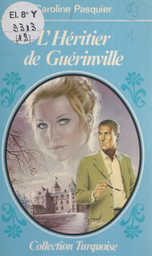 E-book, L'héritier de Guérinville, Presses de la Cité (réédition numérique FeniXX)
