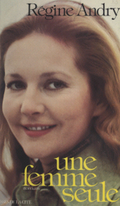 E-book, Une femme seule, Presses de la Cité (réédition numérique FeniXX)
