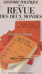 E-book, Histoire politique de la "Revue des Deux Mondes" de 1829 à 1979, Perrin (réédition numérique FeniXX)
