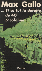 E-book, Et ce fut la défaite de 40 : La cinquième colonne, Perrin (réédition numérique FeniXX)