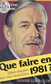 E-book, Que faire en 1981 ? : Idées simples pour une révolution, Plon (réédition numérique FeniXX)
