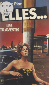 E-book, Elles... les travestis : La vérité sur les transsexuels, Pocket (réédition numérique FeniXX)