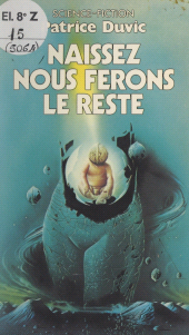 E-book, Naissez, nous ferons le reste !, Pocket (réédition numérique FeniXX)