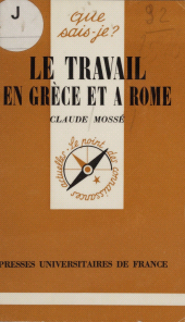 E-book, Le Travail en Grèce et à Rome, Presses universitaires de France (réédition numérique FeniXX)