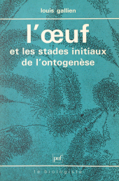 E-book, L'oeuf et les stades initiaux de l'ontogenèse, Presses universitaires de France (réédition numérique FeniXX)