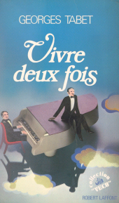 eBook, Vivre deux fois, Robert Laffont (réédition numérique FeniXX)