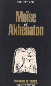 E-book, Moïse et Akhenaton, Robert Laffont (réédition numérique FeniXX)